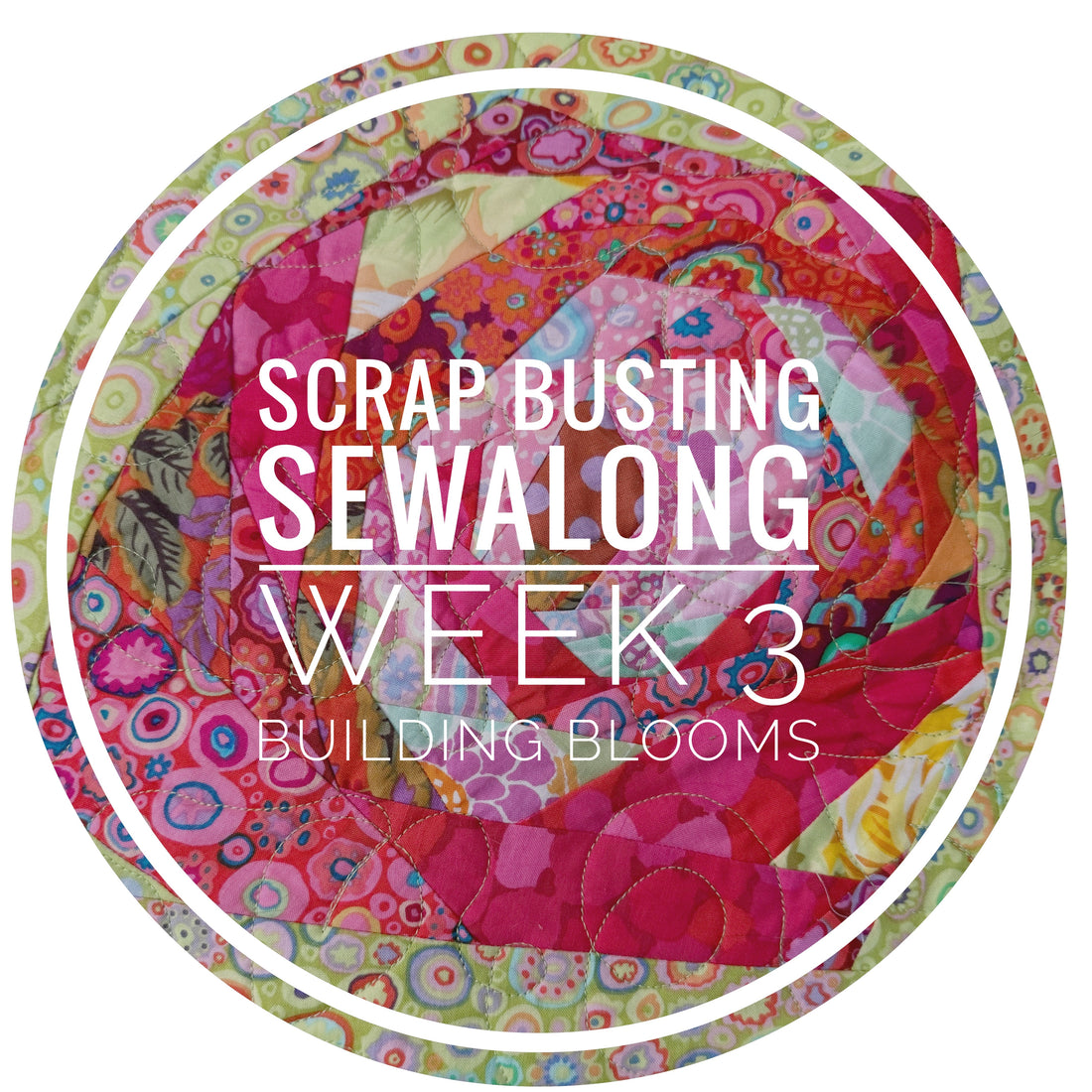 Scrapbusting Sew-along - Scrappy Blooms Week 3